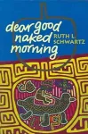 Dear Good Naked Morning cover