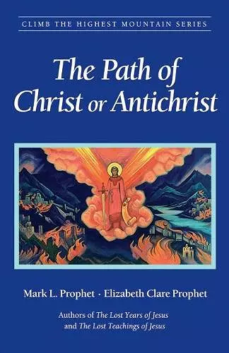 The Path of Christ or Antichrist cover