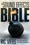 The Sound Effects Bible cover
