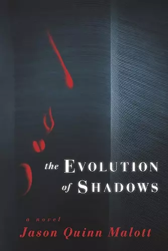 The Evolution of Shadows cover