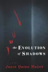 The Evolution of Shadows cover