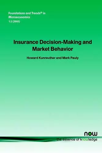 Insurance Decision-making and Market Behavior cover