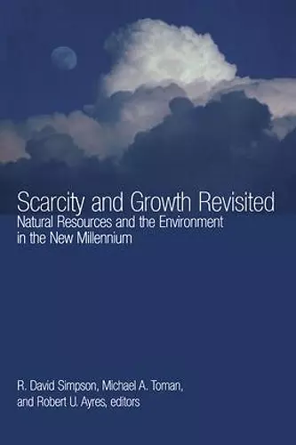 Scarcity and Growth Revisited cover