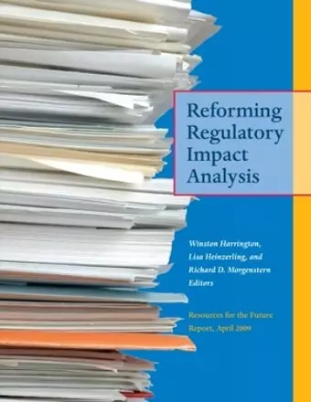 Reforming Regulatory Impact Analysis cover