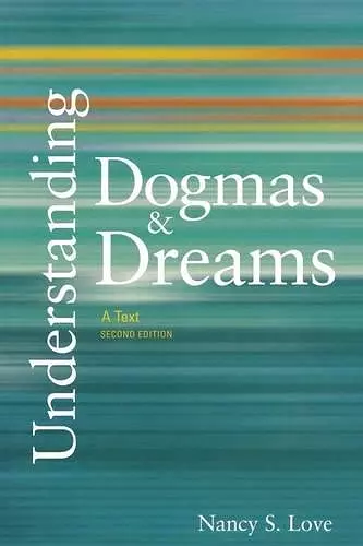 Understanding Dogmas and Dreams cover