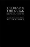 The Dead and the Quick cover