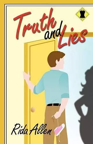 Truth and Lies cover