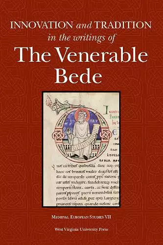 Innovation and Tradition in the Writings of the Venerable Bede cover