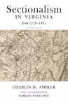 Sectionalism in Virginia from 1776 to 1861 cover