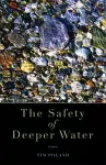 The Safety of Deeper Water cover