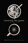 Winning the Game and Other Stories cover