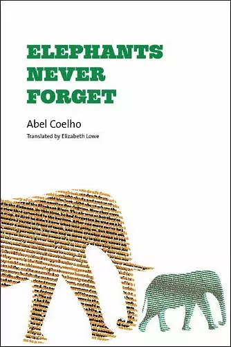 Elephants Never Forget cover