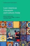Luso-American Literatures and Cultures Today cover