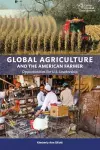 Global Agriculture and the American Farmer cover