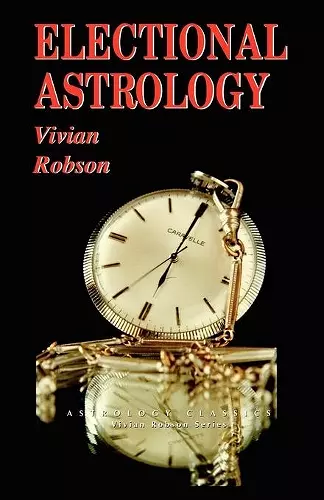 Electional Astrology cover