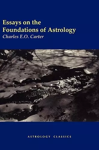 Essays on the Foundations of Astrology cover