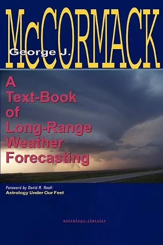 Text-Book of Long Range Weather Forecasting cover