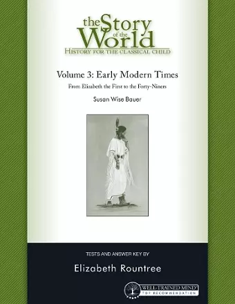Story of the World, Vol. 3 Test and Answer Key, Revised Edition cover