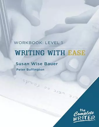 Writing with Ease: Level 1 Workbook cover