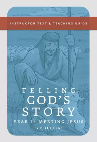 Telling God's Story, Year One: Meeting Jesus cover