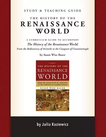 Study and Teaching Guide: The History of the Renaissance World cover