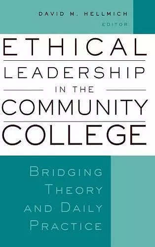 Ethical Leadership in the Community College cover