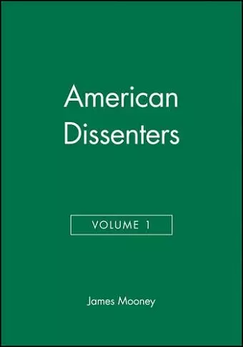 American Dissenters, Volume 1 cover