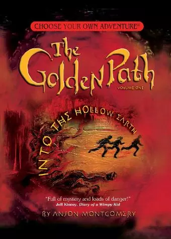 Golden Path #1: Into the Hollow Earth cover