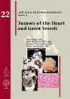 Tumors of the Heart and Great Vessels cover