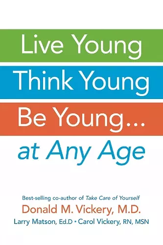 Live Young, Think Young, Be Young cover