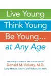 Live Young, Think Young, Be Young cover