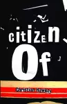 Citizen Of cover