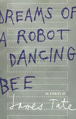 Dreams of a Robot Dancing Bee cover