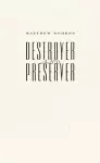 Destroyer and Preserver cover