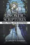 The Gnostic Scriptures cover