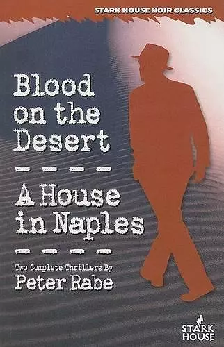 Blood on the Desert / A House in Naples cover