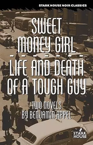 Sweet Money Girl/Life and Death of a Tough Guy cover