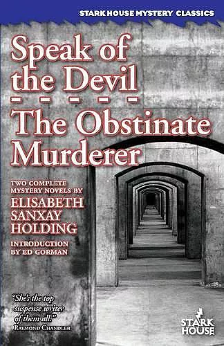 Speak of the Devil / The Obstinate Murderer cover