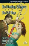 The Bleeding Scissors / The Evil Days cover