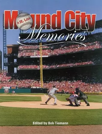 Mound City Memories cover