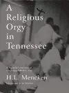 A Religious Orgy in Tennessee cover