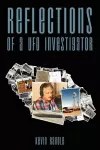 Reflections of A UFO Investigator cover