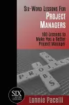 Six-Word Lessons For Project Managers cover