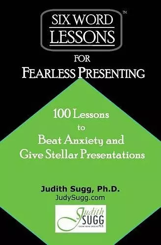 Six-Word Lessons for Fearless Presenting cover