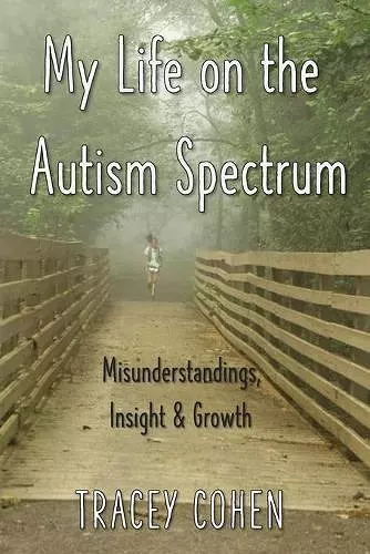 My Life on the Autism Spectrum cover