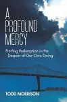 A Profound Mercy cover