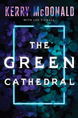 The Green Cathedral cover