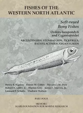 Soft-rayed Bony Fishes: Orders Isospondyli and Giganturoidei cover