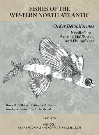 Order Beloniformes: Needlefishes, Sauries, Halfbeaks, and Flyingfishes cover