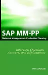 SAP MM / Pp Interview Questions, Answers, and Explanations cover